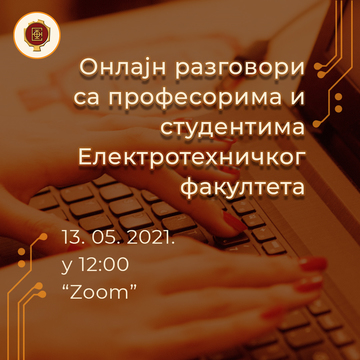 Онлајн разговори са професорима и студентима факултета у мају