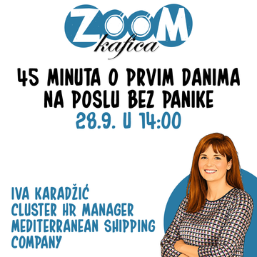 Zum kafica - 45 minuta o prvim danima na poslu bez panike  28. septembar, 14 časova